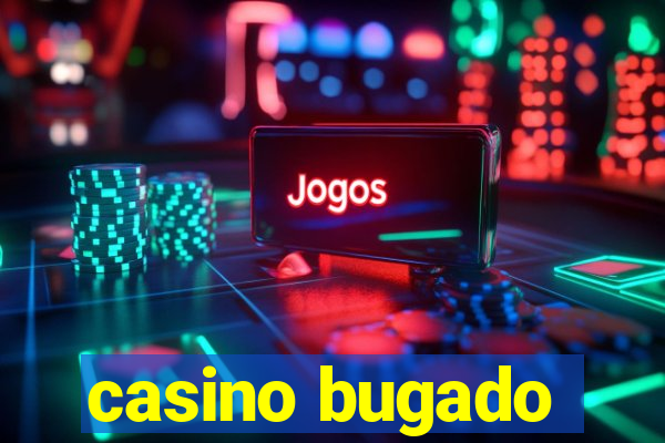 casino bugado